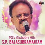 90's Golden Hits S.P. Balasubrahmanyam Solo Hits