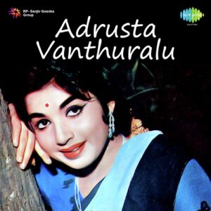 Adrusta Vanthuralu
