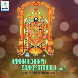 Annamacharya Sankeertanalu Vol 3