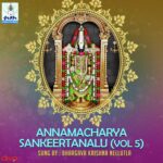 Annamacharya Sankeertanalu Vol 5