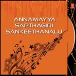 Annamayya Sapthagiri Sankeethanalu