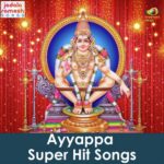 Ayyappa Super Hit Songs