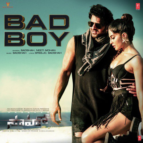 Bad Boy (From “Saaho”)