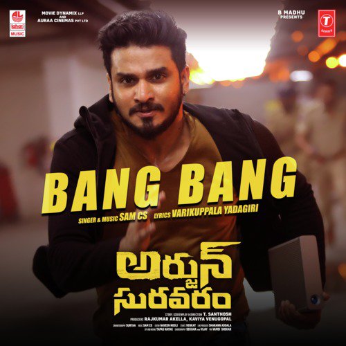 Bang Bang (From “Arjun Suravaram”)