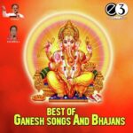 Best of Ganesha Songs & Bhajans