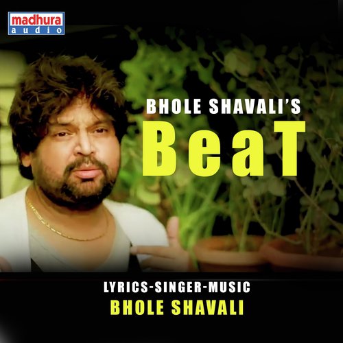 Bhole Shavali’s Beat