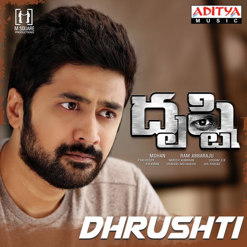 Dhrushti – Theme Song