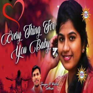 Every Thing For You Baby