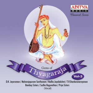 Gems Of Thyagaraja Vol. 3