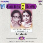 Golden Hour - Ghantasala N P. Suseela Due