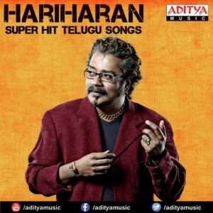 Hariharan Super Hit Telugu Songs