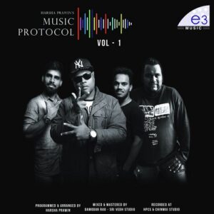 Harsha Prawin's Music Protocol, Vol - I