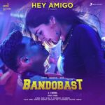 Hey Amigo (From "Bandobast Telugu")