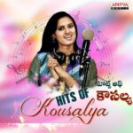 Hits Of Kousalya