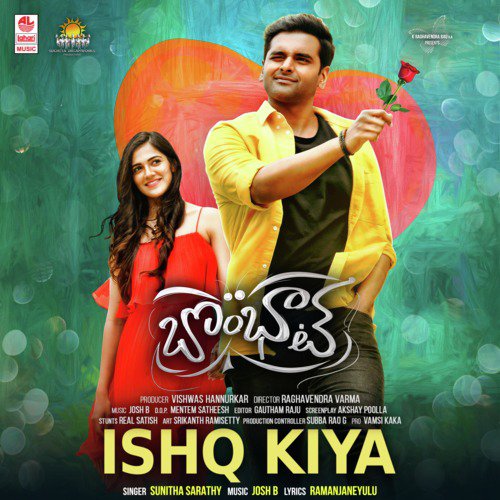 Ishq Kiya (From “Bombhaat”)