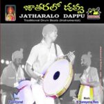 Jatharalo Dappu (Instrumental)