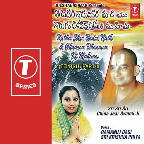 Katha Shri Badri Nath '& Chaaron Dhaamon Ki Mahima (Part 2)