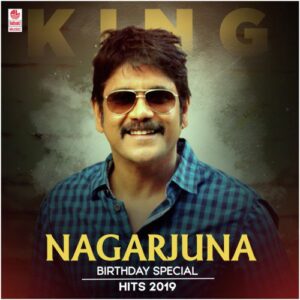 King Nagarjuna Birthday Special Hits 2019