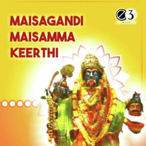 Maisagandi Maisamma Keerthi