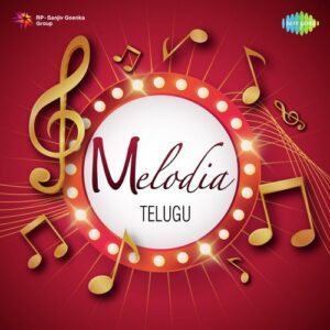Melodia - Telugu