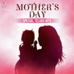 Mother's Day Special Telugu Hits