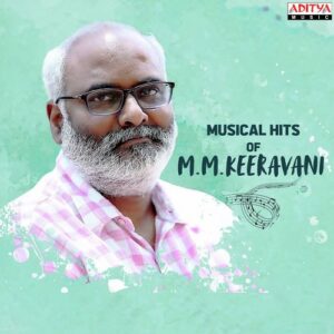 Musical Hits Of M.M. Keeravani