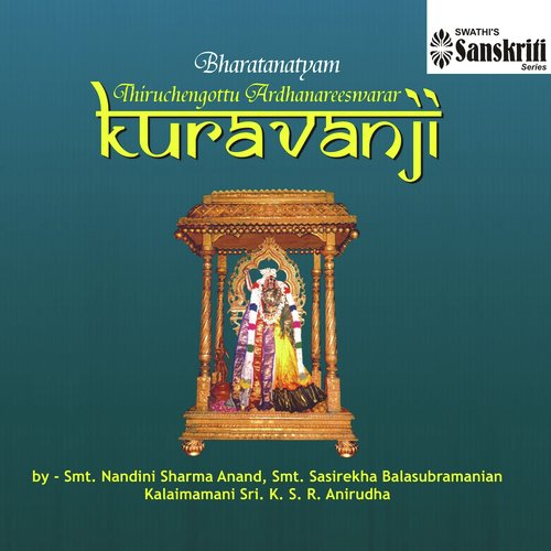 Thiruchengottu Ardhanareeswarar Kuravanji, Pt. 2 – 1