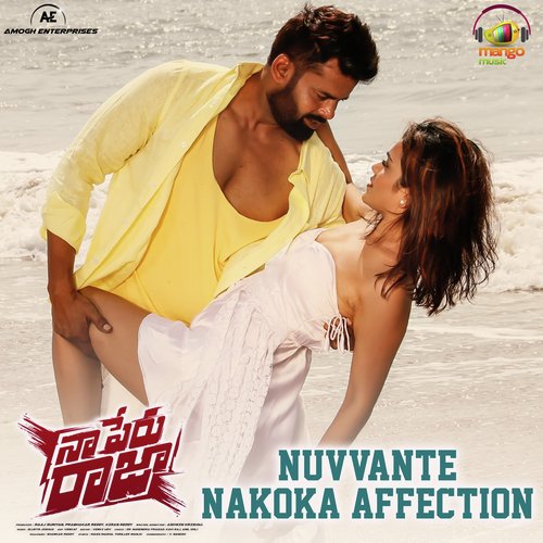 Nuvvante Nakoka Affection (From “Naa Peru Raja”)