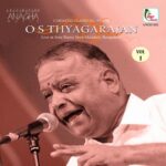 O.S. Thyagarajan, Vol. 1 (Live at Sree Rama Seva Mandali, Bangalore)