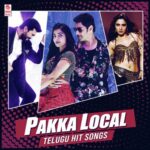 Pakka Local - Telugu Hit Songs