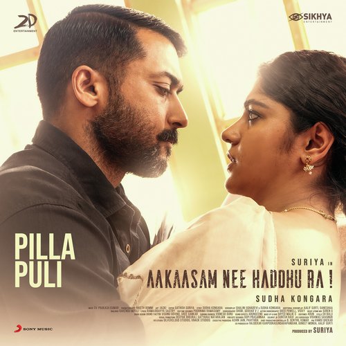 Pilla Puli (From “Aakaasam Nee Haddhu Ra”)