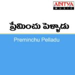 Preminchu Pelladu