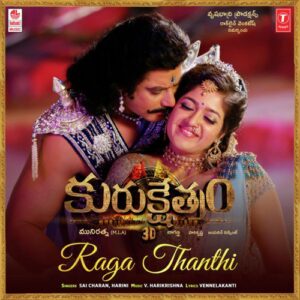 Raga Thanthi (From "Kurukshethram")