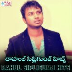 Rahul Sipligunj Hits