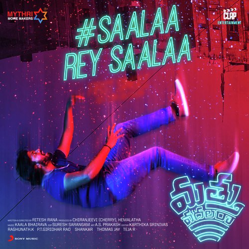 Saalaa Rey Saalaa (From “Mathuvadalara”)