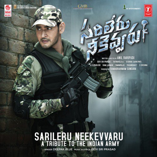 Sarileru Neekevvaru – A Tribute To The Indian Army