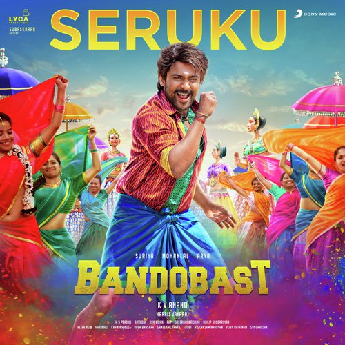 Seruku (From “Bandobast”)