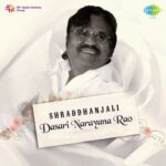 Shraddhanjali - Dasari Narayana Rao