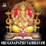 Shree Ganapathi Vaibhavam