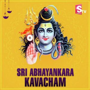 Sri Abhayankara Kavacham