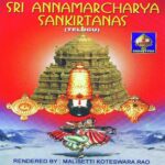 Sri Annamaachaarya Sankeertanaas