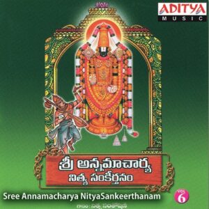 Sri Annamacharya Nitya Sankeerthanam, Vol. 6