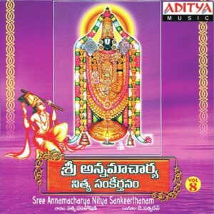 Sri Annamacharya Nitya Sankeerthanam, Vol. 8