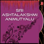Sri Ashtalakshmi Animutyalu