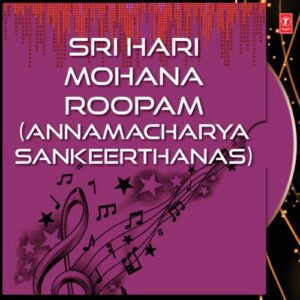 Sri Hari Mohana Roopam