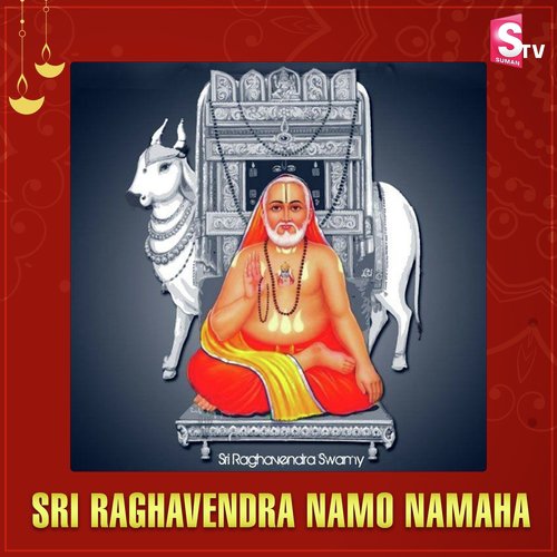 Sri Raghavendra Namo Namaha