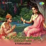 Sri Sri Sundarakanda B Padmanabham