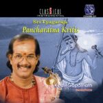 Sri Thyagaraja Pancharatna Kritis