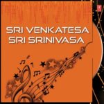 Sri Venkatesa Sri Srinivasa
