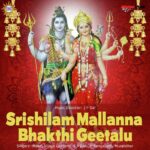 Srishilam Mallanna Bhakthi Geetalu